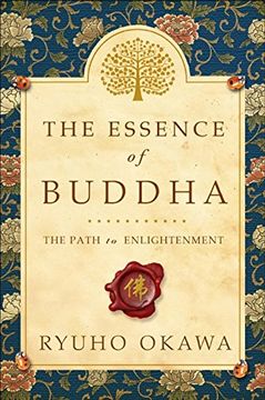 portada The Essence of Buddha: The Path to Enlightenment