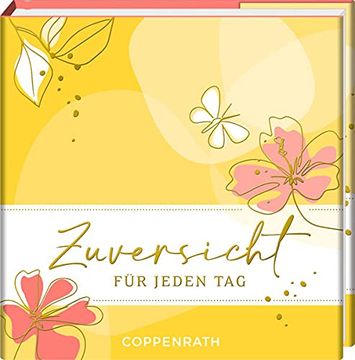 portada Zuversicht: Für Jeden tag (Bibliophilia) (en Alemán)