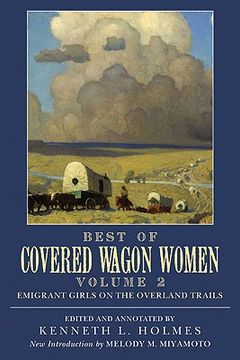 portada covered wagon women: diaries and letters from the west 1840-1890 (in English)