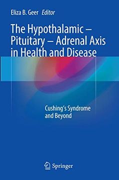 portada The Hypothalamic-Pituitary-Adrenal Axis in Health and Disease: Cushing's Syndrome and Beyond (en Inglés)