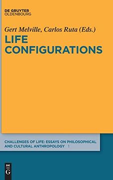 portada Life Configurations (Challenges of Life: Essays on Philosophical and Cultural Anthropology) (en Inglés)