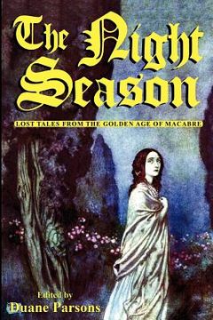 portada the night season: lost tales from the golden age of macabre (in English)