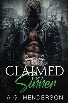 Claimed by a Sinner (en Inglés)
