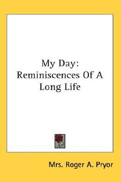portada my day: reminiscences of a long life (en Inglés)