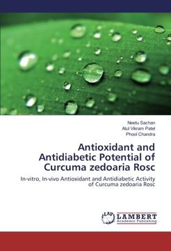 portada Antioxidant and Antidiabetic Potential of Curcuma zedoaria Rosc: In-vitro, In-vivo Antioxidant and Antidiabetic Activity of Curcuma zedoaria Rosc