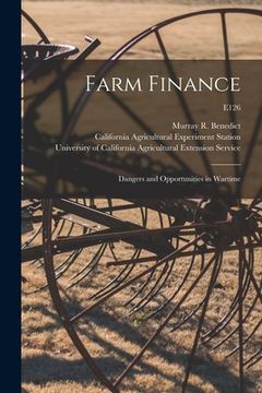 portada Farm Finance: Dangers and Opportunities in Wartime; E126 (in English)