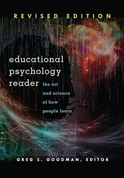 portada Educational Psychology Reader: The Art and Science of How People Learn. Revised Edition
