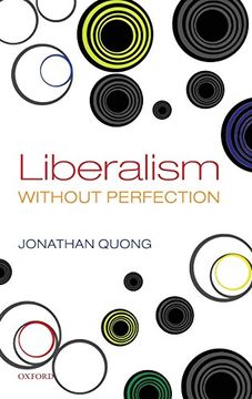 portada Liberalism Without Perfection (en Inglés)