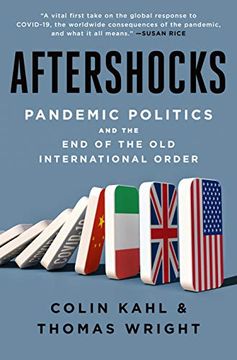 portada Aftershocks: Pandemic Politics and the end of the old International Order (en Inglés)