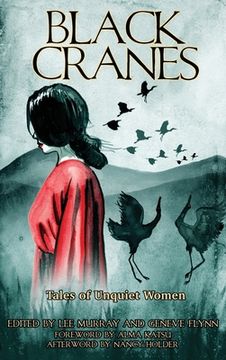portada Black Cranes: Tales of Unquiet Women (en Inglés)