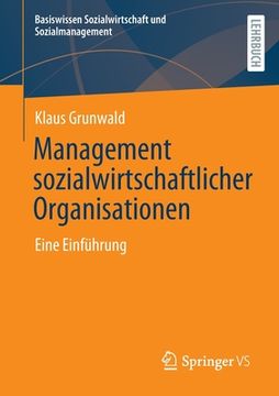 portada Management Sozialwirtschaftlicher Organisationen: Eine Einführung (en Alemán)