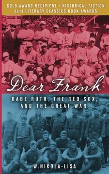 portada Dear Frank: Babe Ruth, the Red Sox, and the Great War