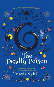 portada The Deadly Poison- Middle Grade Mystery Book: Mr. Johns Mysterious Adventures (en Inglés)