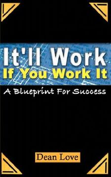 portada it'll work if you work it (en Inglés)