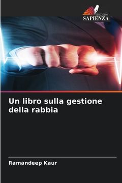 portada Un libro sulla gestione della rabbia (in Italian)