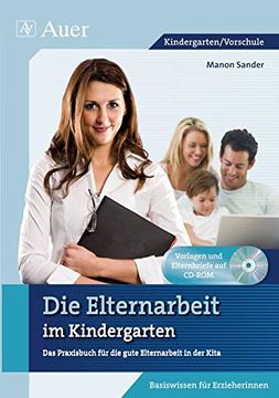 portada Die Elternarbeit im Kindergarten: Das Praxisbuch für Gute Elternarbeit in der Kita (Kindergarten) (en Alemán)