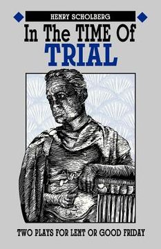 portada in the time of trial: two plays for lent or good friday (in English)