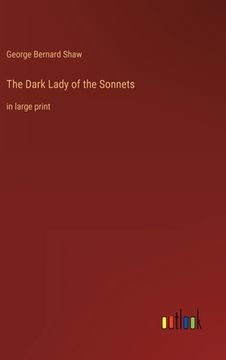 portada The Dark Lady of the Sonnets: in large print (en Inglés)