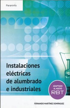 portada Instalaciones Electricas de Alumbrado e Industriales (in Spanish)