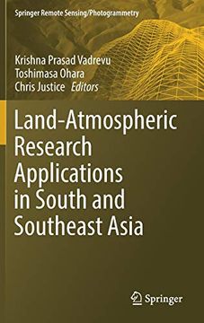 portada Land-Atmospheric Research Applications in South and Southeast Asia (Springer Remote Sensing (en Inglés)