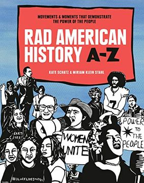 portada Rad American History A-Z: Movements and Moments That Demonstrate the Power of the People (Rad Women) (en Inglés)