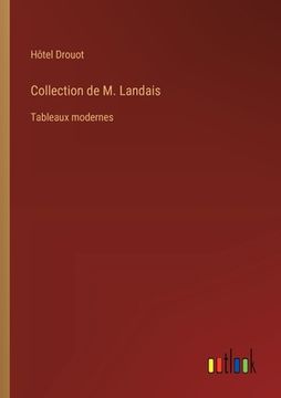 portada Collection de M. Landais: Tableaux modernes (en Francés)