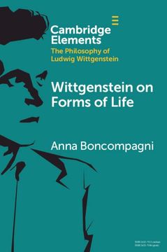 portada Wittgenstein on Forms of Life (Elements in the Philosophy of Ludwig Wittgenstein) (in English)