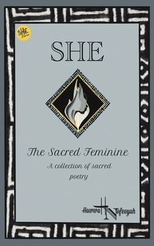 portada She The Sacred Feminine (en Inglés)