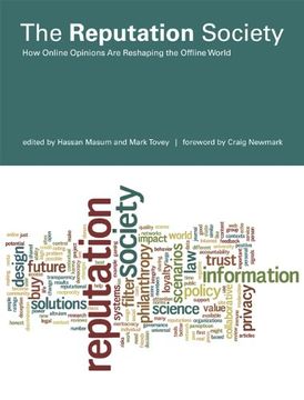 portada The Reputation Society: How Online Opinions are Reshaping the Offline World (The Information Society Series)
