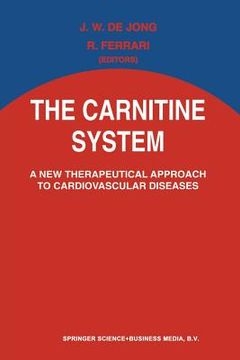 portada The Carnitine System: A New Therapeutical Approach to Cardiovascular Diseases (en Inglés)