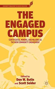 portada The Engaged Campus: Certificates, Minors, and Majors as the new Community Engagement (Community Engagement in Higher Education) (in English)