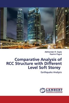 portada Comparative Analysis of RCC Structure with Different Level Soft Storey (en Inglés)