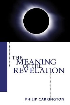 portada the meaning of the revelation (in English)