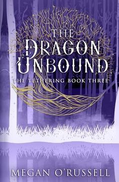 portada The Dragon Unbound (in English)