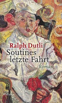 portada Soutines Letzte Fahrt: Roman (en Alemán)