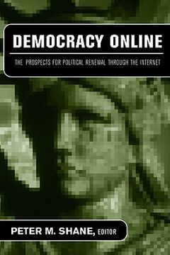 portada democracy online: the prospects for political renewal through the internet (en Inglés)