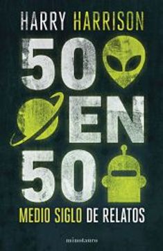 portada 50 en 50 de Harry Harrison(Minotauro) (in Spanish)