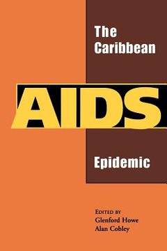 portada The Caribbean AIDS Epidemic (en Inglés)