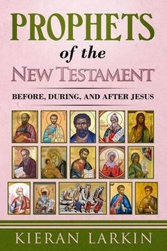 portada Prophets of the New Testament (en Inglés)