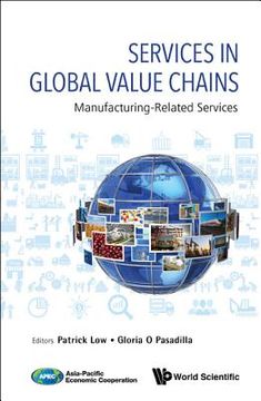 portada Services in Global Value Chains: Manufacturing-Related Services (en Inglés)