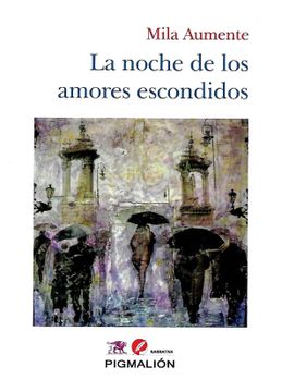 portada NOCHE DE LOS AMORES ESCONDIDOS LA (in Spanish)