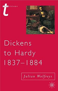 portada Dickens to Hardy 1837-1884: The Novel, the Past and Cultural Memory in the Nineteenth Century (Transitions) (en Inglés)