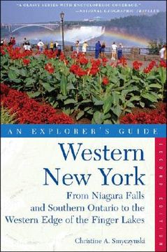 portada Western New York : From Niagara Falls and Southern Ontario to the Western Edge of the Finger Lakes (en Inglés)
