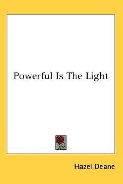 portada powerful is the light (in English)