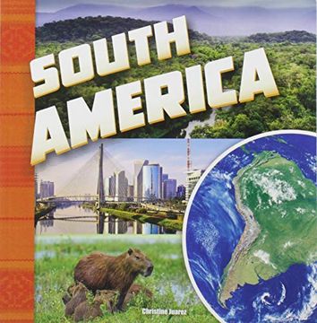 portada South America (First Facts: Investigating Continents) (en Inglés)