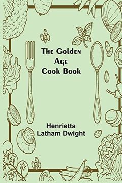 portada The Golden age Cook Book (en Inglés)