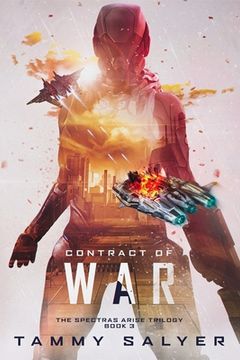 portada Contract of War: Spectras Arise, Book 3 (en Inglés)