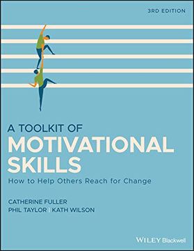 portada A Toolkit of Motivational Skills: How to Help Others Reach for Change 