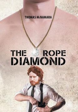 portada The Rope Diamond (en Inglés)