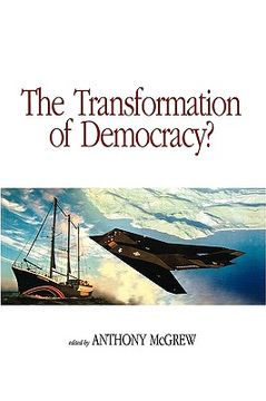 portada the transformation of democracy: globalization and territorial democracy (en Inglés)